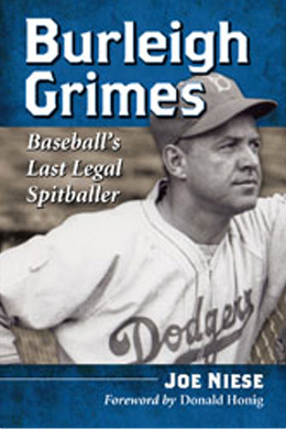 Burleigh Grimes: Baseball's last legal spitballer